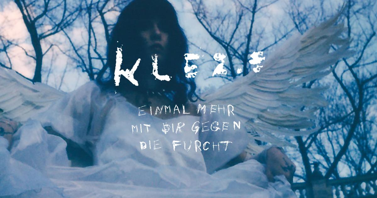 Klez.e - Einmal mehr mit Dir gegen die Furcht Tour 2026